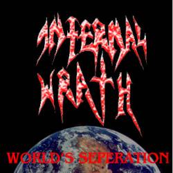 Infernal Wrath (GRC) : World's Seperation